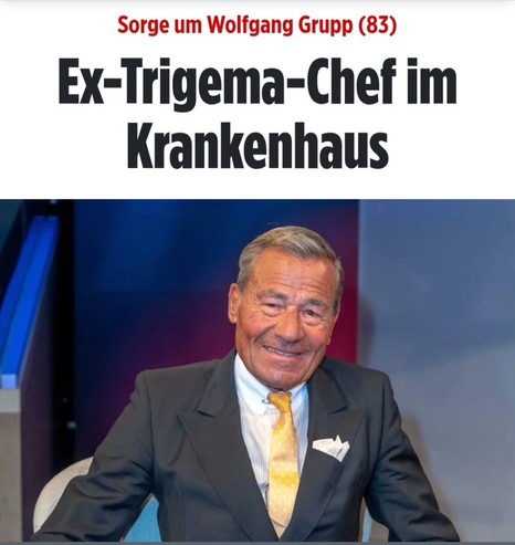Ein Bild des schwäbischen Extremisten Wolfgang Grupp darüber die Bild Schlagzeile

Sorge um Wolfgang Grupp (83)
EX-Trigema-Chef im Krankenhaus